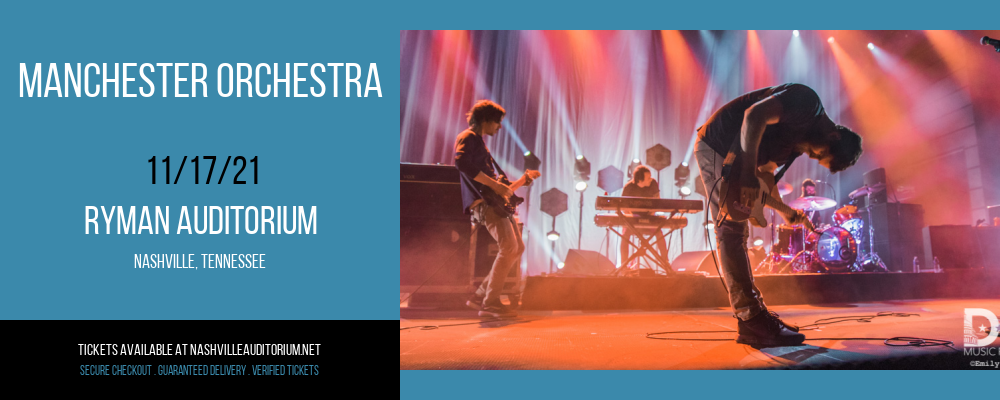 Manchester Orchestra at Ryman Auditorium tickets Manchester Orchestra at Ryman Auditorium