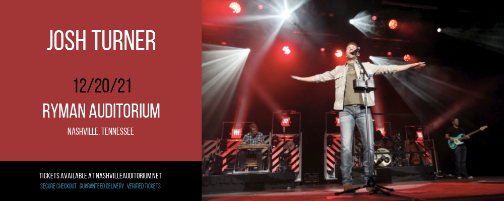 Josh Turner at Ryman Auditorium tickets Josh Turner at Ryman Auditorium