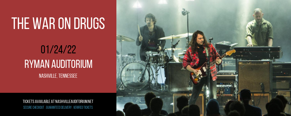 The War On Drugs at Ryman Auditorium tickets The War On Drugs at Ryman Auditorium