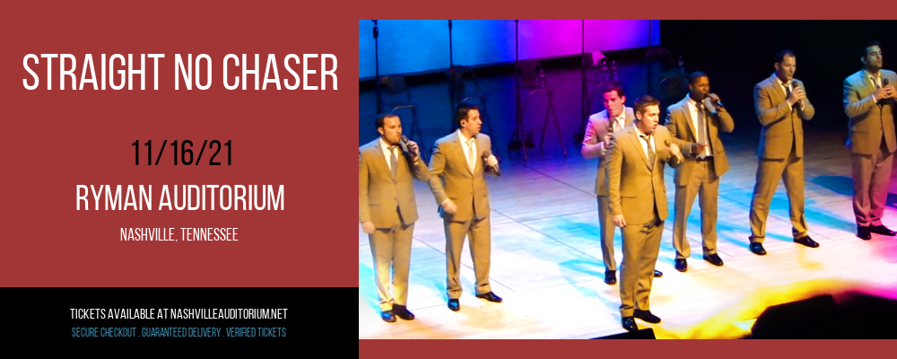 Straight No Chaser at Ryman Auditorium tickets Straight No Chaser at Ryman Auditorium