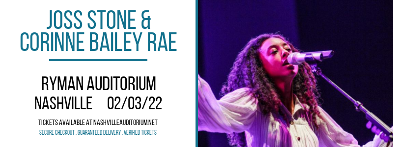 Joss Stone & Corinne Bailey Rae at Ryman Auditorium tickets Joss Stone & Corinne Bailey Rae at Ryman Auditorium