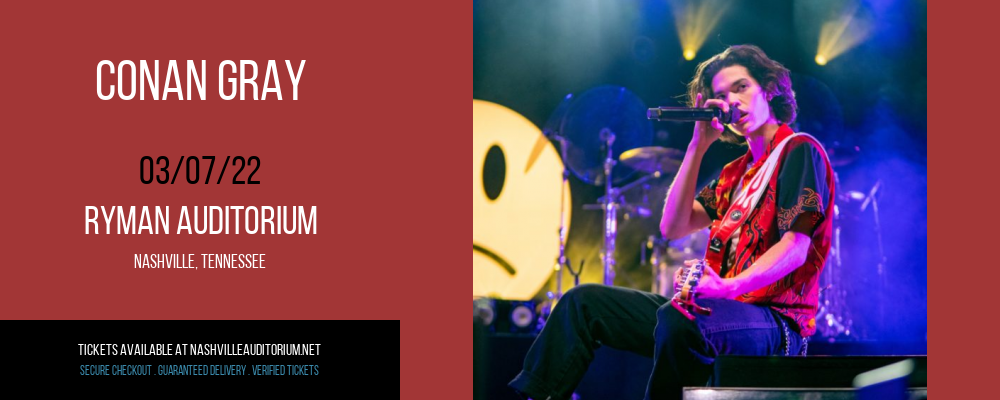 Conan Gray at Ryman Auditorium tickets Conan Gray at Ryman Auditorium