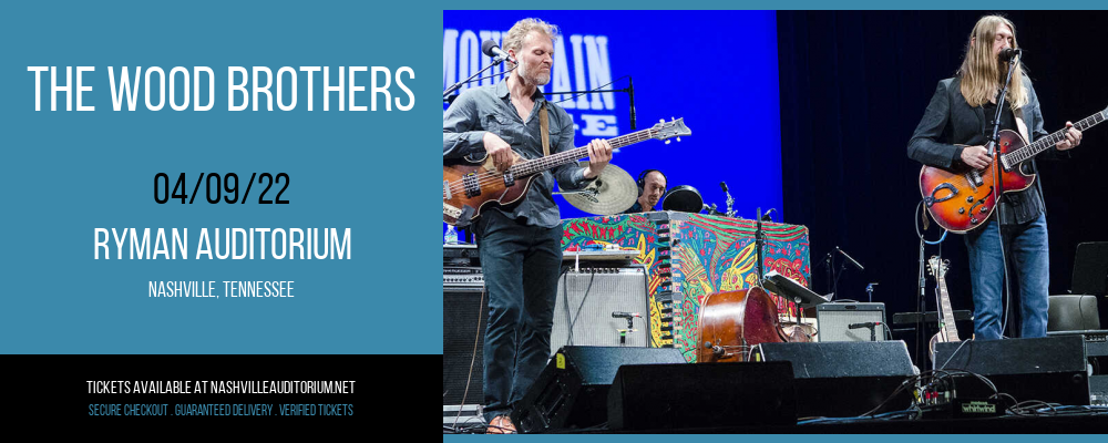 The Wood Brothers at Ryman Auditorium tickets The Wood Brothers at Ryman Auditorium