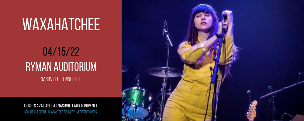 Waxahatchee at Ryman Auditorium tickets Waxahatchee at Ryman Auditorium