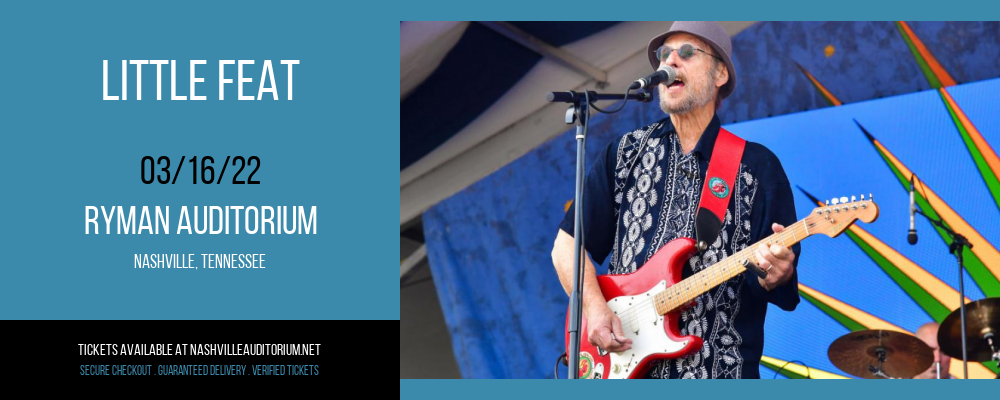 Little Feat at Ryman Auditorium tickets Little Feat at Ryman Auditorium