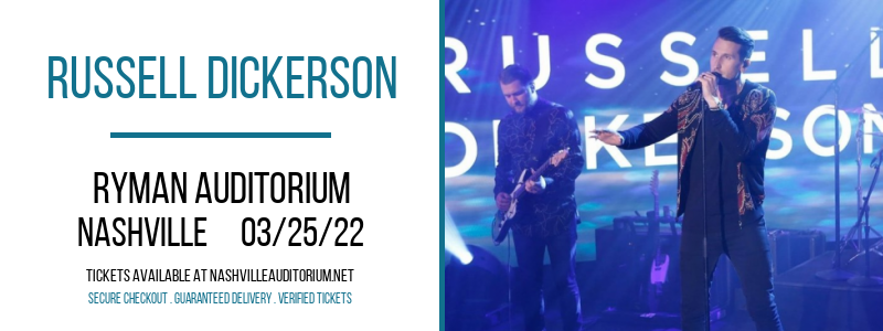 Russell Dickerson at Ryman Auditorium tickets Russell Dickerson at Ryman Auditorium