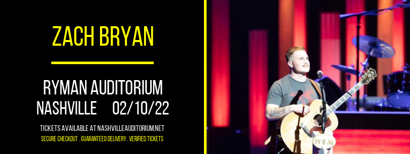 Zach Bryan at Ryman Auditorium tickets Zach Bryan at Ryman Auditorium