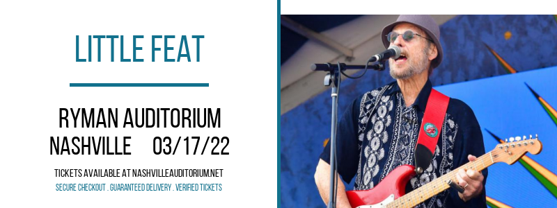 Little Feat at Ryman Auditorium tickets Little Feat at Ryman Auditorium