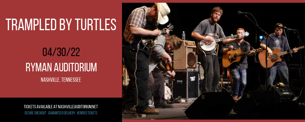 Trampled By Turtles at Ryman Auditorium tickets Trampled By Turtles at Ryman Auditorium