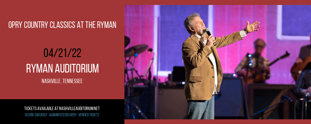 Opry Country Classics At The Ryman at Ryman Auditorium tickets Opry Country Classics At The Ryman at Ryman Auditorium