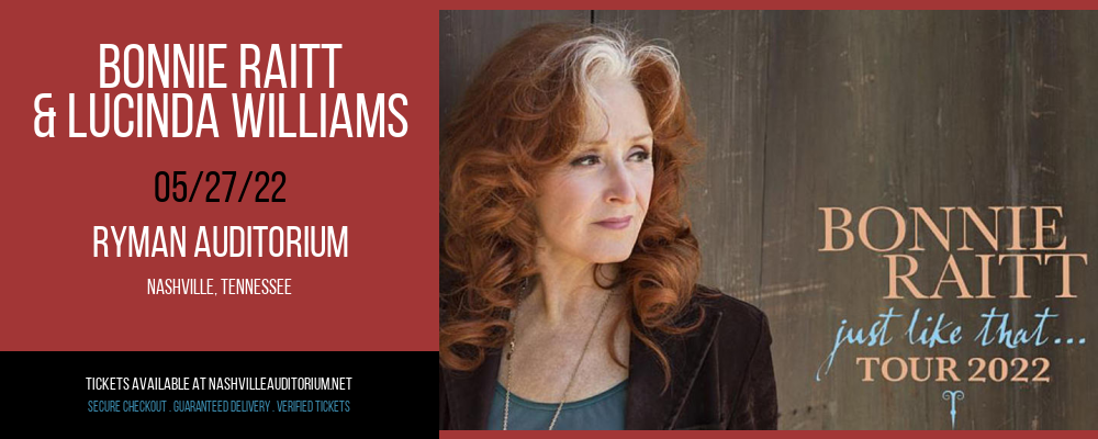 Bonnie Raitt & Lucinda Williams at Ryman Auditorium tickets Bonnie Raitt & Lucinda Williams at Ryman Auditorium