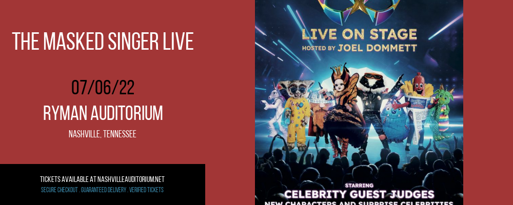 The Masked Singer Live at Ryman Auditorium tickets The Masked Singer Live at Ryman Auditorium