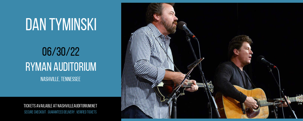 Dan Tyminski at Ryman Auditorium tickets Dan Tyminski at Ryman Auditorium