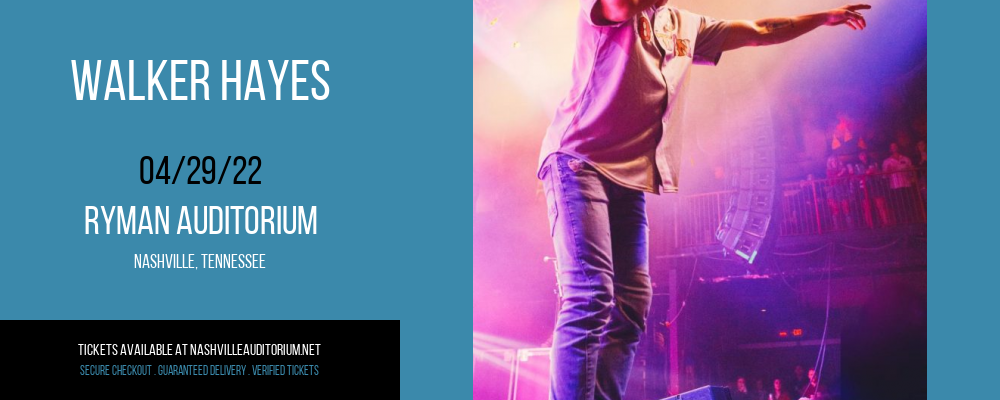 Walker Hayes at Ryman Auditorium tickets Walker Hayes at Ryman Auditorium