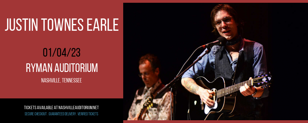 Justin Townes Earle at Ryman Auditorium tickets Justin Townes Earle at Ryman Auditorium