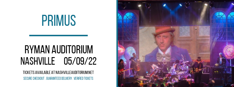 Primus at Ryman Auditorium tickets Primus at Ryman Auditorium