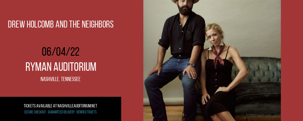 Drew Holcomb And The Neighbors at Ryman Auditorium tickets Drew Holcomb And The Neighbors at Ryman Auditorium