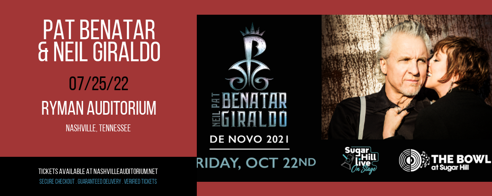 Pat Benatar & Neil Giraldo at Ryman Auditorium tickets Pat Benatar & Neil Giraldo at Ryman Auditorium