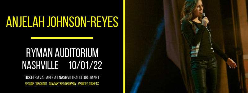 Anjelah Johnson-Reyes at Ryman Auditorium tickets Anjelah Johnson-Reyes at Ryman Auditorium
