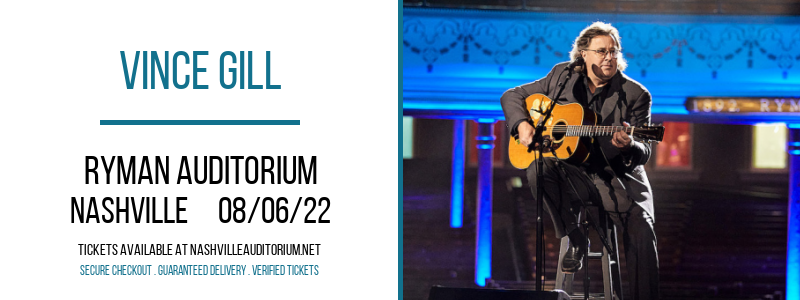 Vince Gill at Ryman Auditorium tickets Vince Gill at Ryman Auditorium