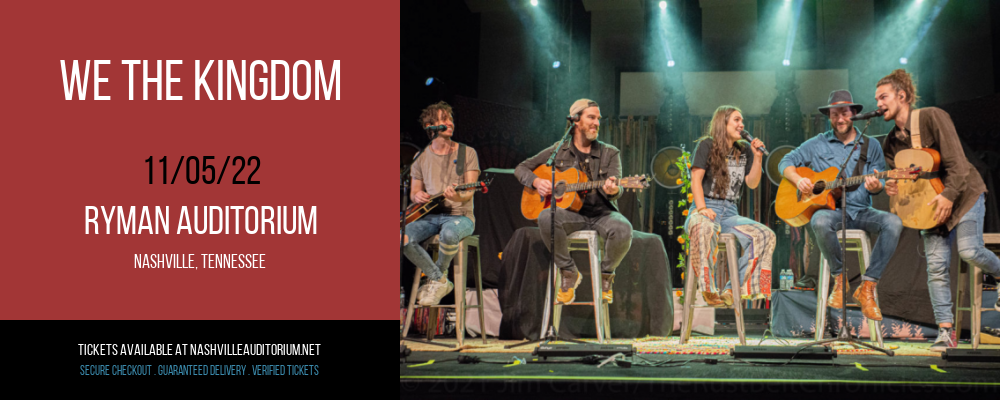 We The Kingdom at Ryman Auditorium tickets We The Kingdom at Ryman Auditorium