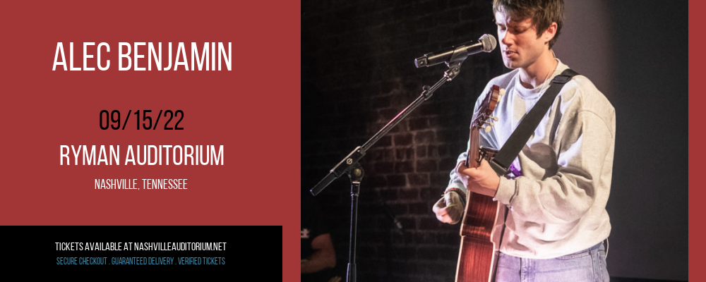 Alec Benjamin at Ryman Auditorium tickets Alec Benjamin at Ryman Auditorium