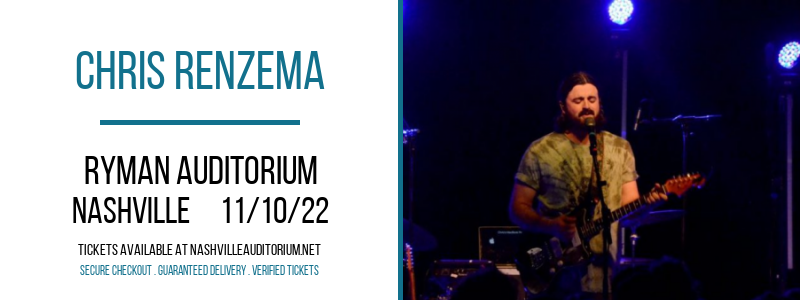 Chris Renzema at Ryman Auditorium tickets Chris Renzema at Ryman Auditorium