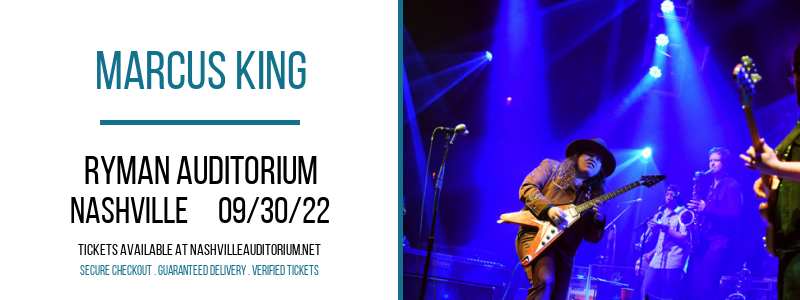 Marcus King at Ryman Auditorium tickets Marcus King at Ryman Auditorium