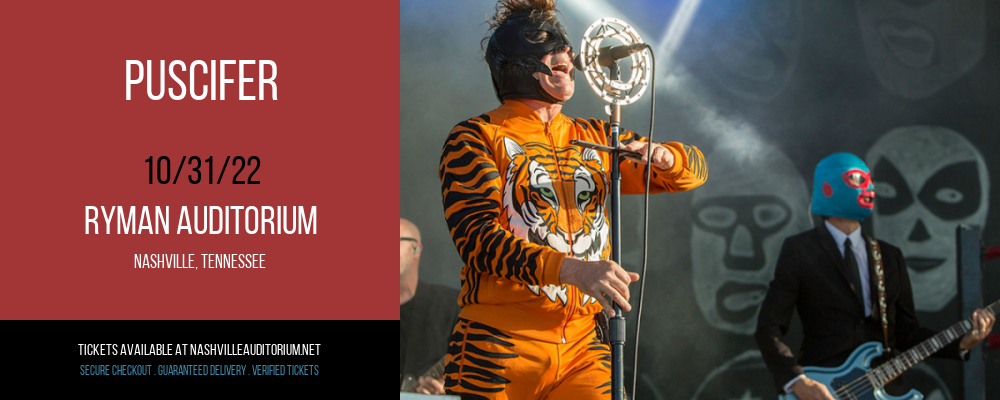 Puscifer at Ryman Auditorium tickets Puscifer at Ryman Auditorium