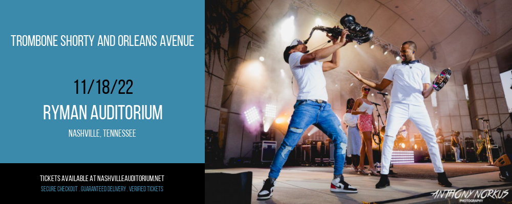 Trombone Shorty and Orleans Avenue at Ryman Auditorium tickets Trombone Shorty and Orleans Avenue at Ryman Auditorium