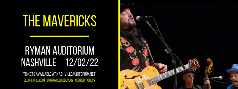 The Mavericks at Ryman Auditorium tickets The Mavericks at Ryman Auditorium