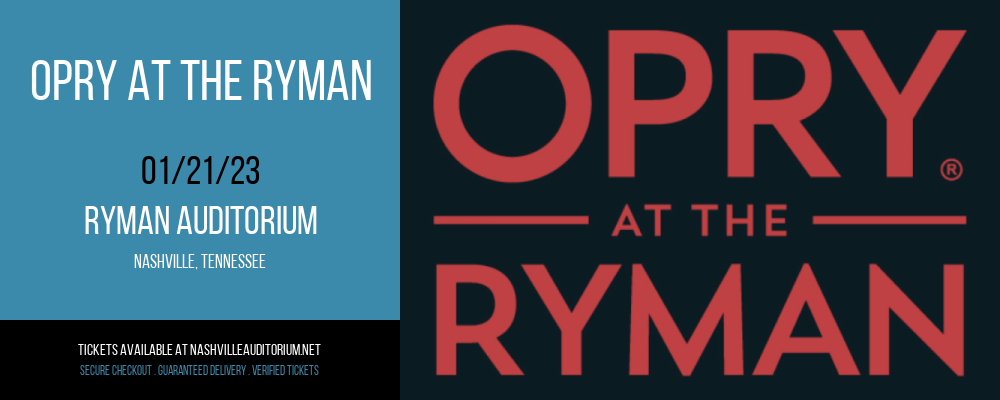Opry At The Ryman at Ryman Auditorium