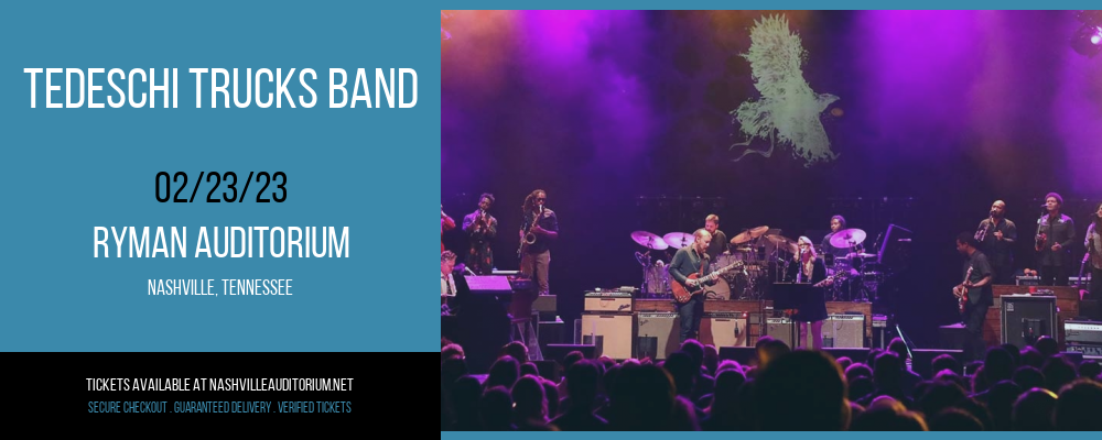 Tedeschi Trucks Band at Ryman Auditorium tickets Tedeschi Trucks Band at Ryman Auditorium