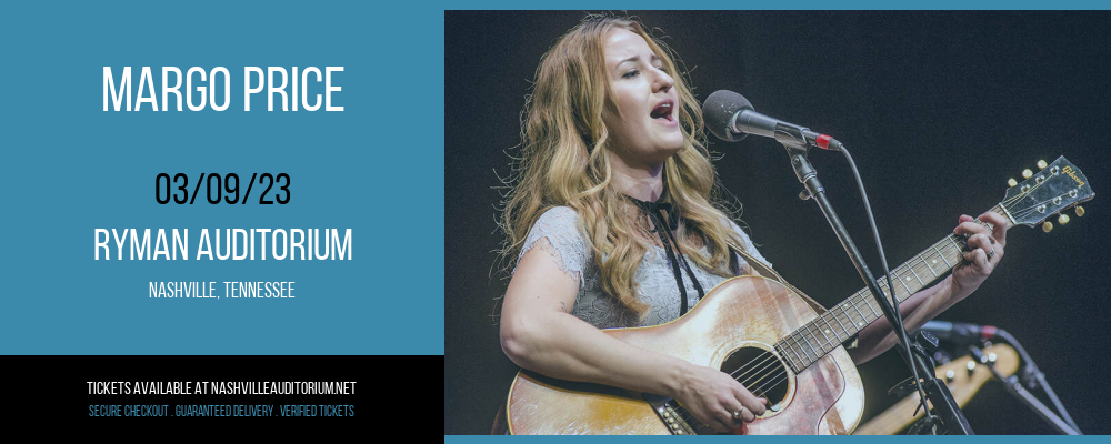 Margo Price at Ryman Auditorium tickets Margo Price at Ryman Auditorium