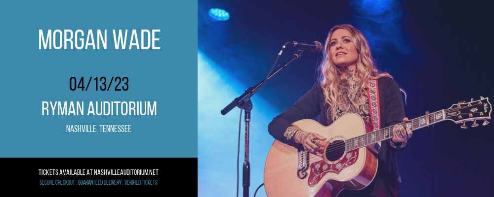 Morgan Wade at Ryman Auditorium tickets Morgan Wade at Ryman Auditorium