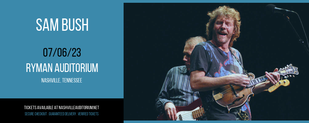 Sam Bush at Ryman Auditorium tickets Sam Bush at Ryman Auditorium