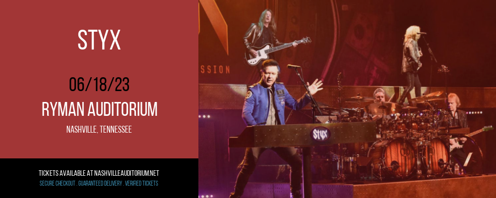 Styx at Ryman Auditorium tickets Styx at Ryman Auditorium