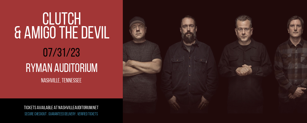 Clutch & Amigo The Devil at Ryman Auditorium tickets Clutch & Amigo The Devil at Ryman Auditorium
