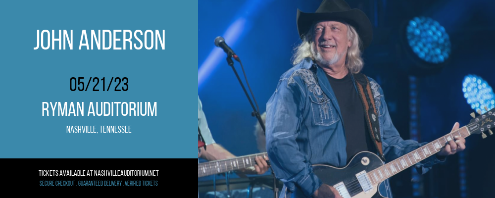 John Anderson at Ryman Auditorium tickets John Anderson at Ryman Auditorium