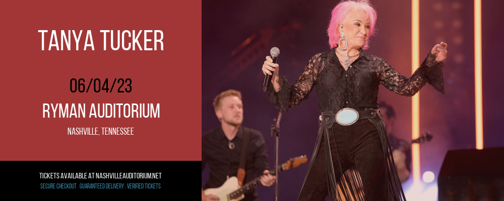 Tanya Tucker at Ryman Auditorium tickets Tanya Tucker at Ryman Auditorium
