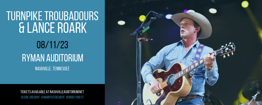 Turnpike Troubadours & Lance Roark at Ryman Auditorium tickets Turnpike Troubadours & Lance Roark at Ryman Auditorium