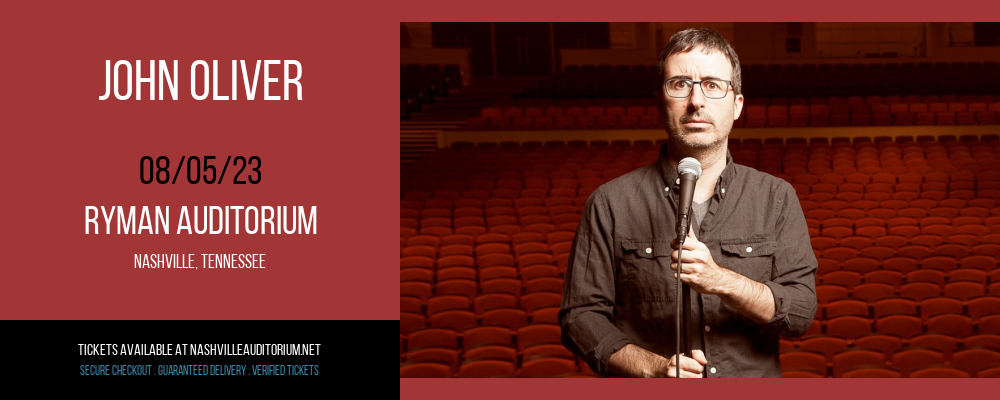 John Oliver at Ryman Auditorium