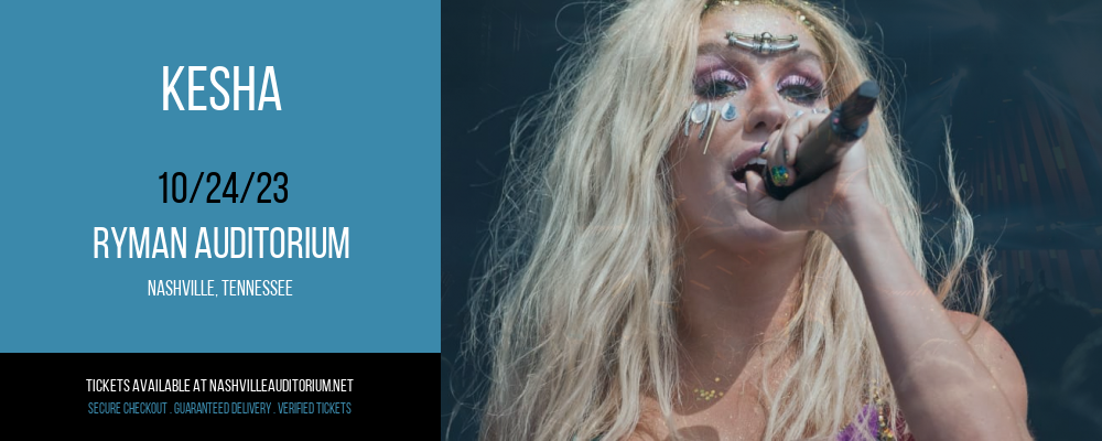 Kesha at Ryman Auditorium