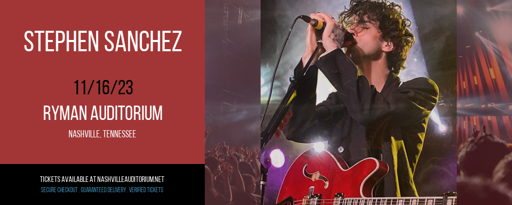 Stephen Sanchez at Ryman Auditorium