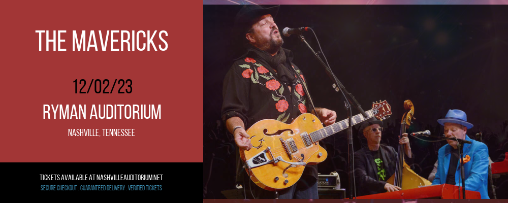 The Mavericks at Ryman Auditorium