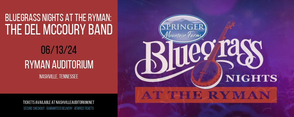 Bluegrass Nights At The Ryman at Ryman Auditorium