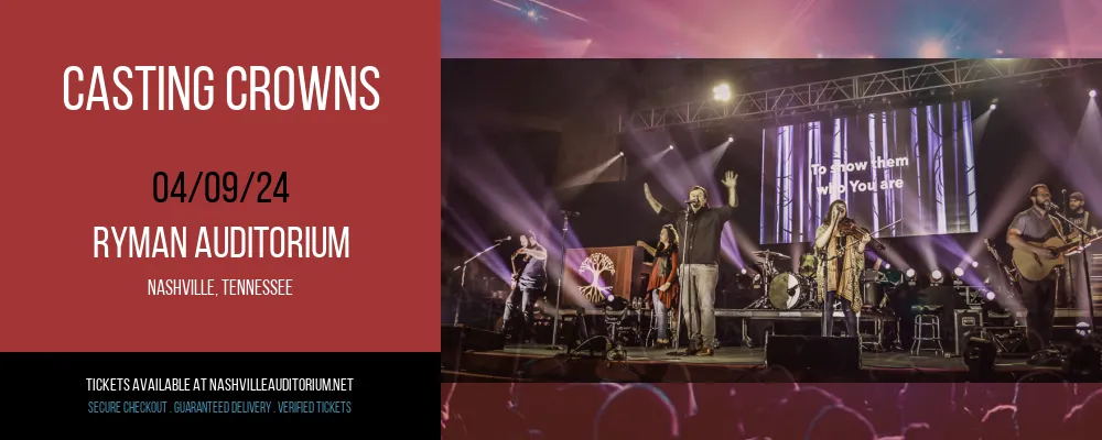 Casting Crowns at Ryman Auditorium