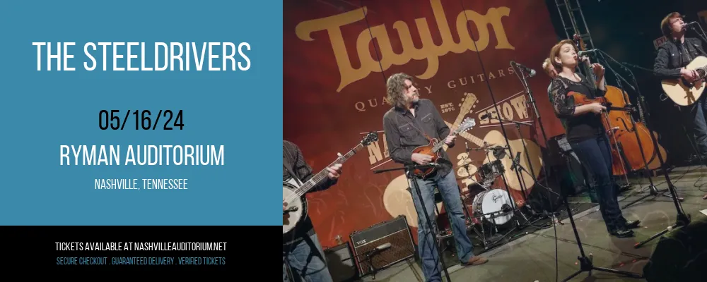 The Steeldrivers at Ryman Auditorium