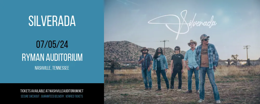 Silverada at Ryman Auditorium