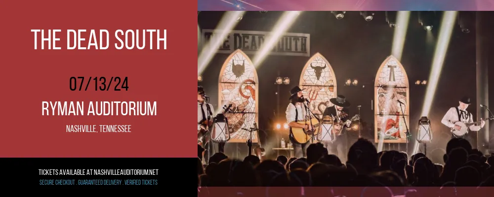 The Dead South at Ryman Auditorium